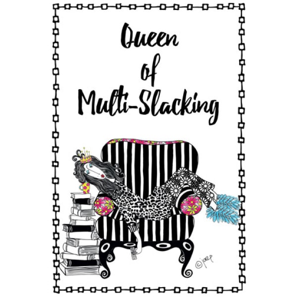 Dolly Mama - Queen Of Multi-Slacking - Gift Junction